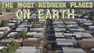 The 10 MOST REDNECK PLACES on EARTH