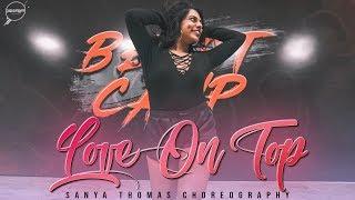 LOVE ON TOP - Beyoncè || Sanya thomas