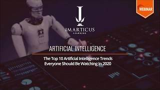 The Top 10 Artificial Intelligence Trends Everyone Should Be Watching In 2020