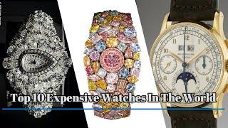 Top 10 expensive watches in the world 2020