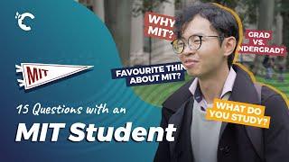 15 Questions with an MIT Student