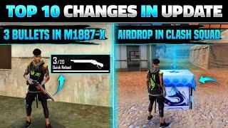 TOP 10 CHANGES IN OB32 UPDATE FREE FIRE | M1887-X WITH 3 BULLETS AND SUMMON AIRDROP IN CLASH SQUAD