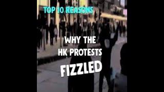 Top 10 Reasons Why the Hong Kong Protests are Fizzling