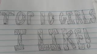 Top 10 girls I like