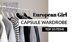 TOP 10 items to create a European Girl Capsule Wardrobe | Fashion tips by Eva Redson