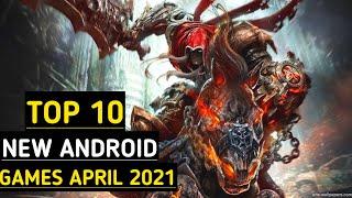 Top 10 NEW Android Games of The Month APRIL 2021 | High Graphics (Online/Offline)