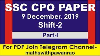 SSC CPO 9 December 2019 Paper Solution (Shift-2) In Hindi & English By Pawan Rao