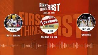 Tua vs. Burrow + Warriors author Ethan Sherwood Strauss (4.21.20) | FIRST THINGS FIRST Audio Podcast