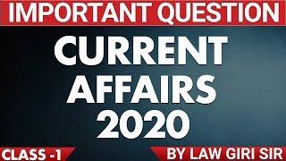 Current Affairs 2020 | Questions for all Competitive Exams | ICS COACHING CENTRE