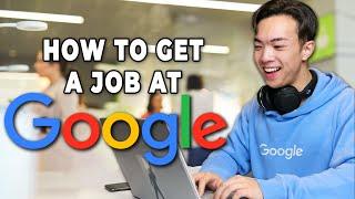 How to Get a Software Engineering Job at Google (and make $200K per year!!)