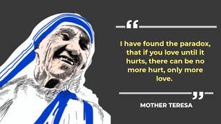 ❤️ Mother Teresa Quotes Go Home and Love your Family