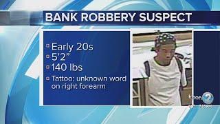 Bank robbery suspect wanted by police