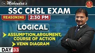 Logical | Assumption | Argument | Course of Action | Venn Diagram | Reas | Atul Mahendras | SSC CHSL