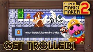 Super Mario Maker 2 - Win Condition: Get Trolled!