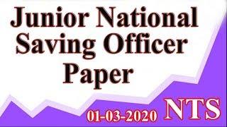 Today Paper : NTS Paper : Junior National Saving  Officer paper held today 01-03-2020: NTS