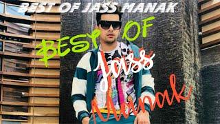 Best Of Jass Manak| Top 10 Best Songs Of Jass Manak| Latest Songs