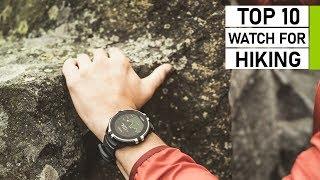 Top 10 Best Hiking Watch | Best GPS Watch for Hiking