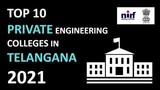 Top 10 Private Engineering Colleges in Telanagana | NIRF | 2021