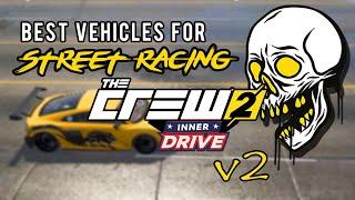 *UPDATED* Top 5 Cars For Street Racing | The Crew 2 | Overview + Tuning / Pro Settings