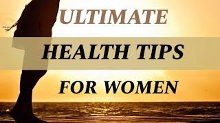 top 10 health tips for women