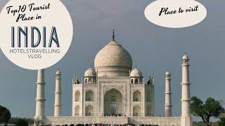 TOP 10 TOURIST PLACE IN INDIA| PLACE TO VISIT| 2021