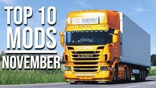 TOP 10 ETS2 MODS - NOVEMBER 2019 | Euro Truck Simulator 2 Mods