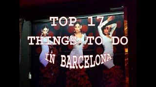 TOP 17 THINGS TO DO IN BARCELONA by JJWart.com