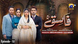 Fasiq - Episode 10 - 2nd December 2021 - HAR PAL GEO