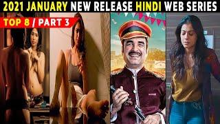 Top 10 Best Hindi Web Series Release On January 2021 | Part 3 Don't Missed