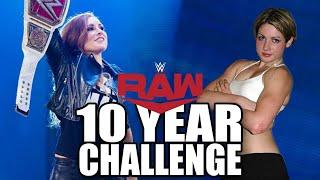 10 Year Challenge For EVERY WWE Raw Superstar! Where Were They 10 Years Ago?