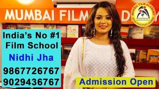 Nidhi Jha | बेहतरीन फिल्म स्कूल | मुंबई फिल्म एकेडमी | Best Film school in India.