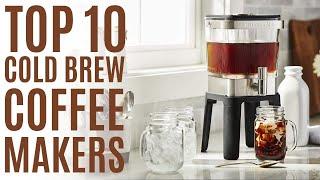Top 10: Best Cold Brew Coffee Makers of 2021 / Iced Coffee Maker and Tea Brewer / Nitro Cold Brew
