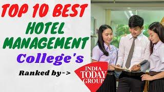 Top 10 government hotel management colleges in india| Ranked by India today Group