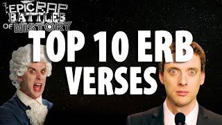 TOP 10 ERB VERSES!!-Epic Rap Battles of History. (2020)