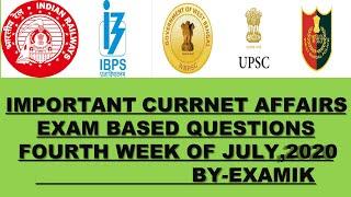 CURRENT AFFAIRS QUESTIONS FOURTH WEEK OF JULY, 2020