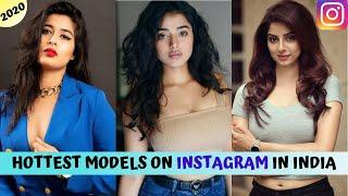 Top 10 Hottest Models on Instagram in India 2020 || EXplorers