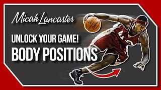 Unlock your Game for Basketball | Body Position