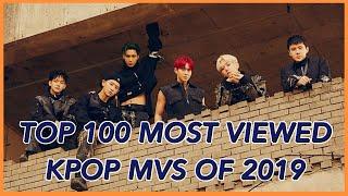 TOP 100 MOST VIEWED KPOP MVS OF 2019 (DECEMBER WEEK 1)
