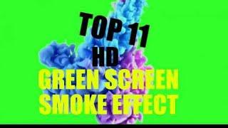 Top 11 | HD GREEN SCREEN SMOKE EFFECT |