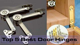 Top 5 Best Door Hinges Under 10 Bucks