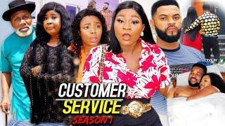 CUSTOMER SERVICE SEASON 1 (Trending Hit Movie Full HD)Destiny Etiko 2021 Latest Nigerian  Movie