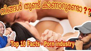 നിങ്ങൾ തുണ്ട് കാണാറുണ്ടോ ? ? | Top 10 Facts About Porn Industry | GokulTox