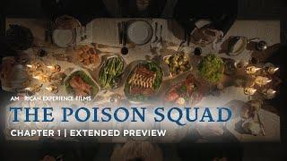 Chapter 1 | The Poison Squad | American Experience | PBS