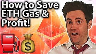 Saving ETH Gas Fees & TOP TIPS to Profit!! ⛽️