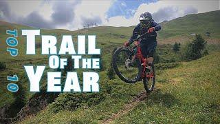 Top 10 Mtb Trails Of The Year! Mtb Trail Hub Bucket List 2020