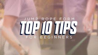 Jump Rope Form - Top 10 Tips for Beginners!!