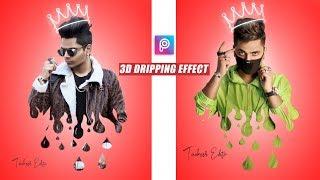 3D DRIPPING EFFECT - Photo Editing Tutorial in Picsart Step by Step in Hindi - Taukeer Editz