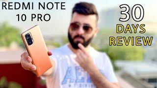 Redmi Note 10 Pro Full Review With Pros & Cons After 30 Days Of Usage - Best Smartphone Under 20000