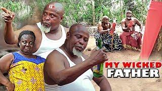 MY WICKED FATHER - 2020 LATEST NIGERIAN NOLLYWOOD MOVIE