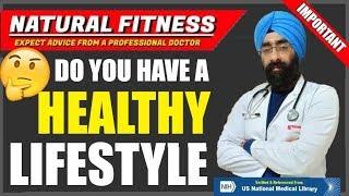 What is a Healthy Lifestyle | स्वस्थ जीवनशैली क्या होती है | Natural fitness Class 6 | Dr.Education